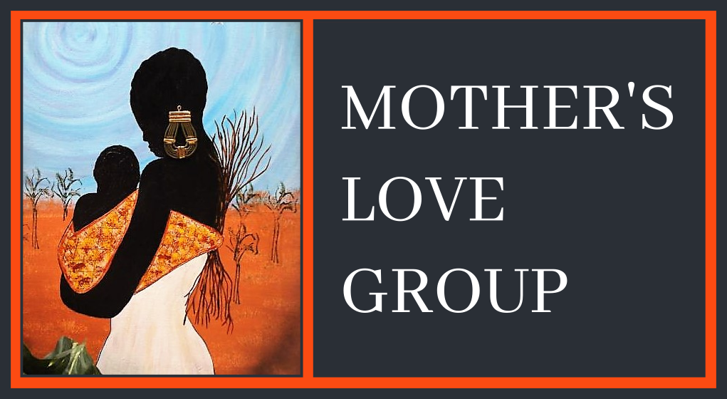 Mother's Love Group